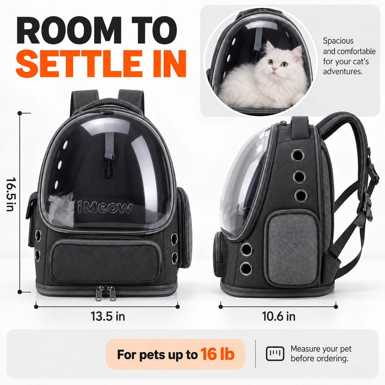Room to settle in — 16.5 by 13.5 by 10.6 inches, for pets up to 16 lb
